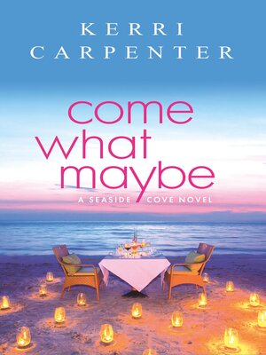 cover image of Come What Maybe
